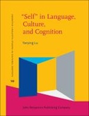 “Self” in Language, Culture, and Cognition