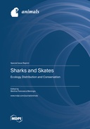 Sharks and Skates: Ecology, Distribution and Conservation