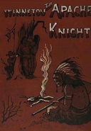 Winnetou, The Apache Knight