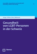 Gesundheit von LGBT-Personen in der Schweiz