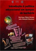 Introdução à política educacional em tempos de barbárie