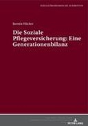 Die soziale Pflegeversicherung
