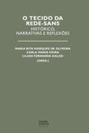 O tecido da Rede-SANS : histórico, narrativas e reflexões
