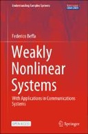 Weakly Nonlinear Systems