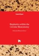 Bioplastics within the Circular Bioeconomy
