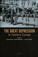 The Great Depression in Eastern Europe