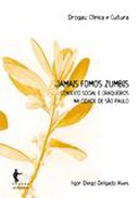 Jamais fomos zumbis
