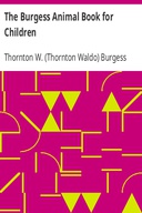 The Burgess Animal Book for Children