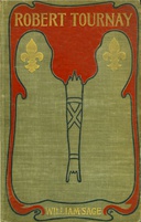 Robert Tournay: A Romance of the French Revolution