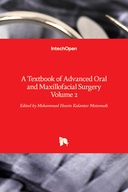 A Textbook of Advanced Oral and Maxillofacial Surgery