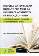 História da formação docente por meio da faculdade adventista de educação - FAED
