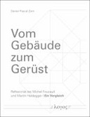 Vom Gebäude zum Gerüst