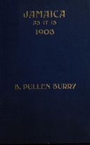 Jamaica as it is, 1903