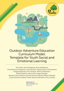 Outdoor Adventure Education Curriculum Model: Template for Youth Social and Emotional Learning