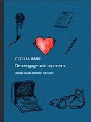 Den engagerade reportern