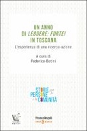 Un anno di Leggere: Forte! in Toscana
