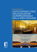 Costituzione e CEDU nell’evoluzione giurisprudenziale della sfera familiare