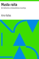 Musta raita : $b Valikoima virolaisaiheisia novelleja
