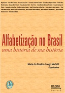 Alfabetização no Brasil: uma história de sua história