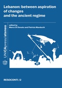 Lebanon: between aspiration of changes and the ancient regime