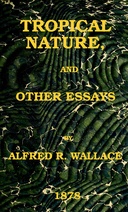 Tropical nature, and other essays