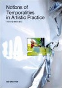 Notions of Temporalities in Artistic Practice
