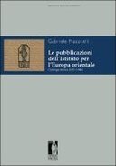Le pubblicazioni dell’Istituto per l’Europa orientale