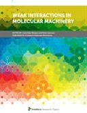 Weak Interactions in Molecular Machinery