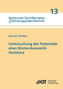 Untersuchung des Potenzials einer Brems-Ausweich-Assistenz