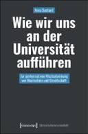 Wie wir uns an der Universität aufführen