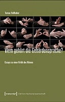 Wem gehört die Gebärdensprache?