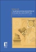 Trasformazioni geometriche e figure dell'architettura