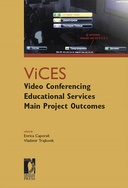 ViCES - Video Conferencing Educational Services Main Project Outcomes