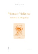 Vítimas e violências na Lisboa da I República