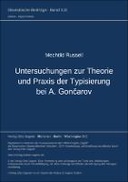 Untersuchungen zur Theorie und Praxis der Typisierung bei I. A. Gončarov