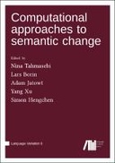 Computational approaches to semantic change (Volume 6)
