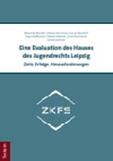 Eine Evaluation des Hauses des Jugendrechts Leipzig