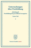 Untersuchungen über Preisbildung.