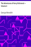 The Adventures of Harry Richmond — Volume 4