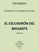 Memorias de un Hombre de Acción: #2 El Escuadrón del Brigante