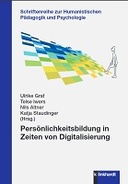 Persönlichkeitsbildung in Zeiten von Digitalisierung