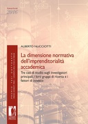 La dimensione normativa dell'imprenditorialit&agrave; accademica