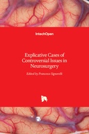 Explicative Cases of Controversial Issues in Neurosurgery