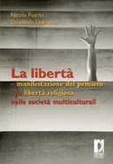 La Libert&agrave; di manifestazione del pensiero e la libert&agrave; religiosa nelle societ&agrave; multiculturali