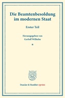 Die Beamtenbesoldung im modernen Staat.