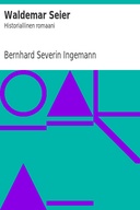 Waldemar Seier: Historiallinen romaani