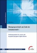 Übergangsverläufe am Ende der Sekundarstufe I