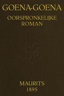 Goena-Goena Oorspronkelijke roman