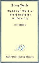 Nicht der Mörder, der Ermordete ist schuldig