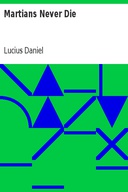 Martians Never Die